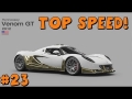 Forza Motorsport 5 | Let's Play | Part 23 | Hennesey Venom GT | Test Drive and Top Speed