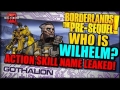 Borderlands The Pre-Sequel: Who is Wilhelm? Action Skill Name Leaked!