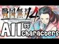 戦国無双4 / Samurai Warriors 4 - All 55 Characters!